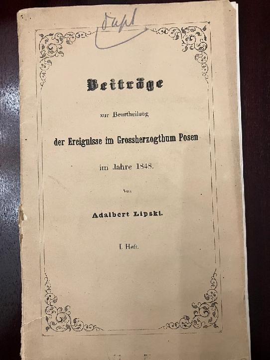 Prosta, stara okładka książki z napisem Beitrage zur Beurtheilung der Ereignisse ime Grossherzogthum Posen im Jahre 1848 von Albert Lipski